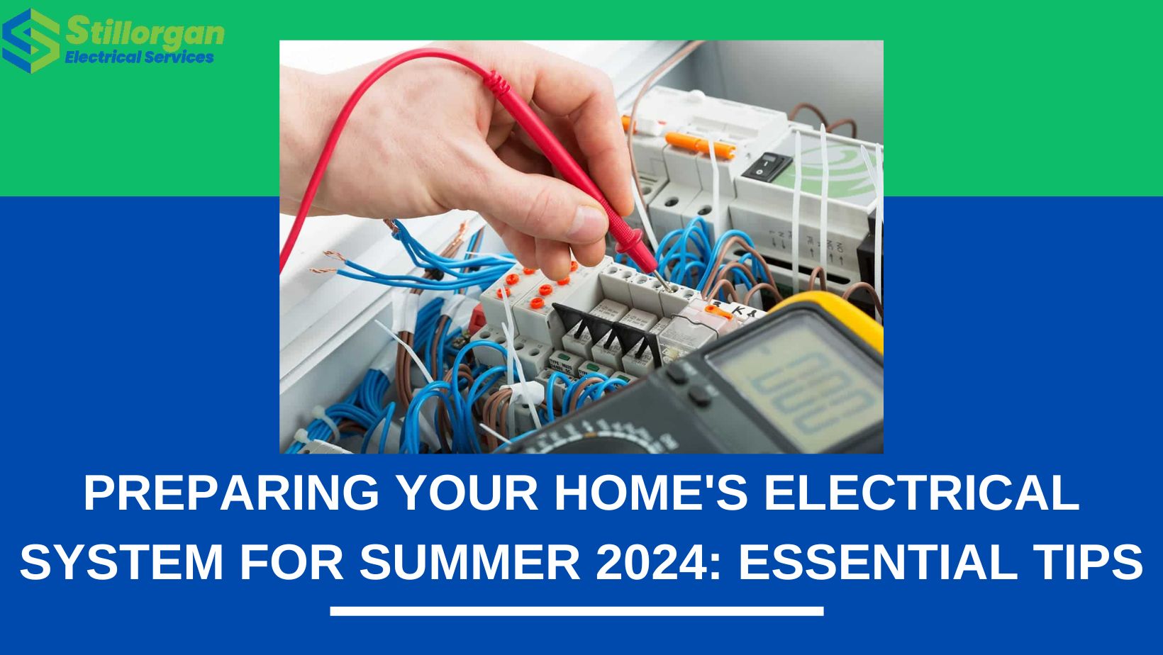 Preparing Your Home's Electrical System for Summer 2024: Essential Tips