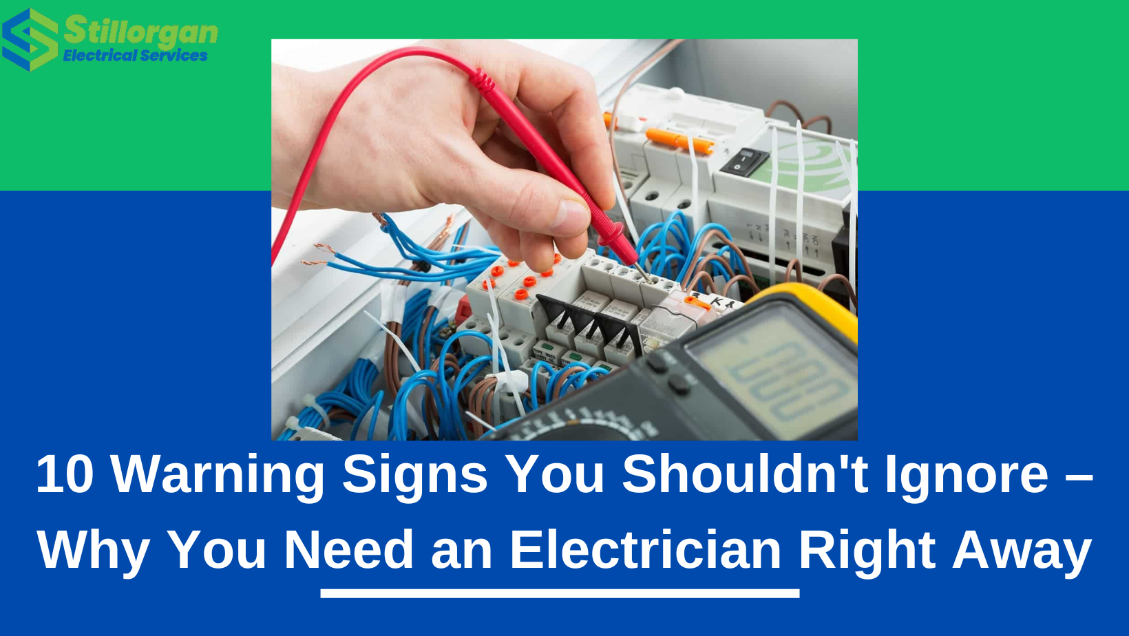 10 Warning Signs You Shouldn't Ignore – Why You Need an Electrician Right Away