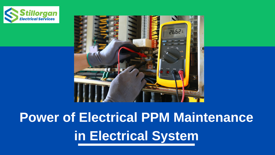 Power of Electrical Maintenance in Electrical System